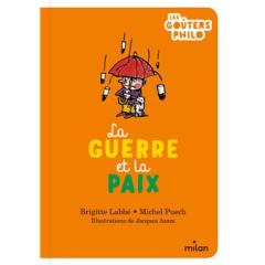 LA GUERRE ET LA PAIX