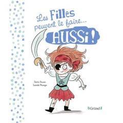 Les filles peuvent le faire... aussi !